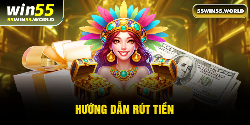 Hướng dẫn rút tiền