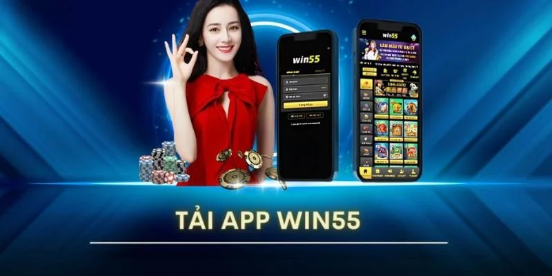 Tải App Win55